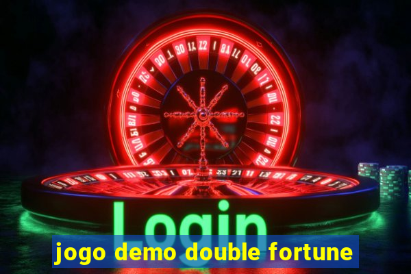 jogo demo double fortune